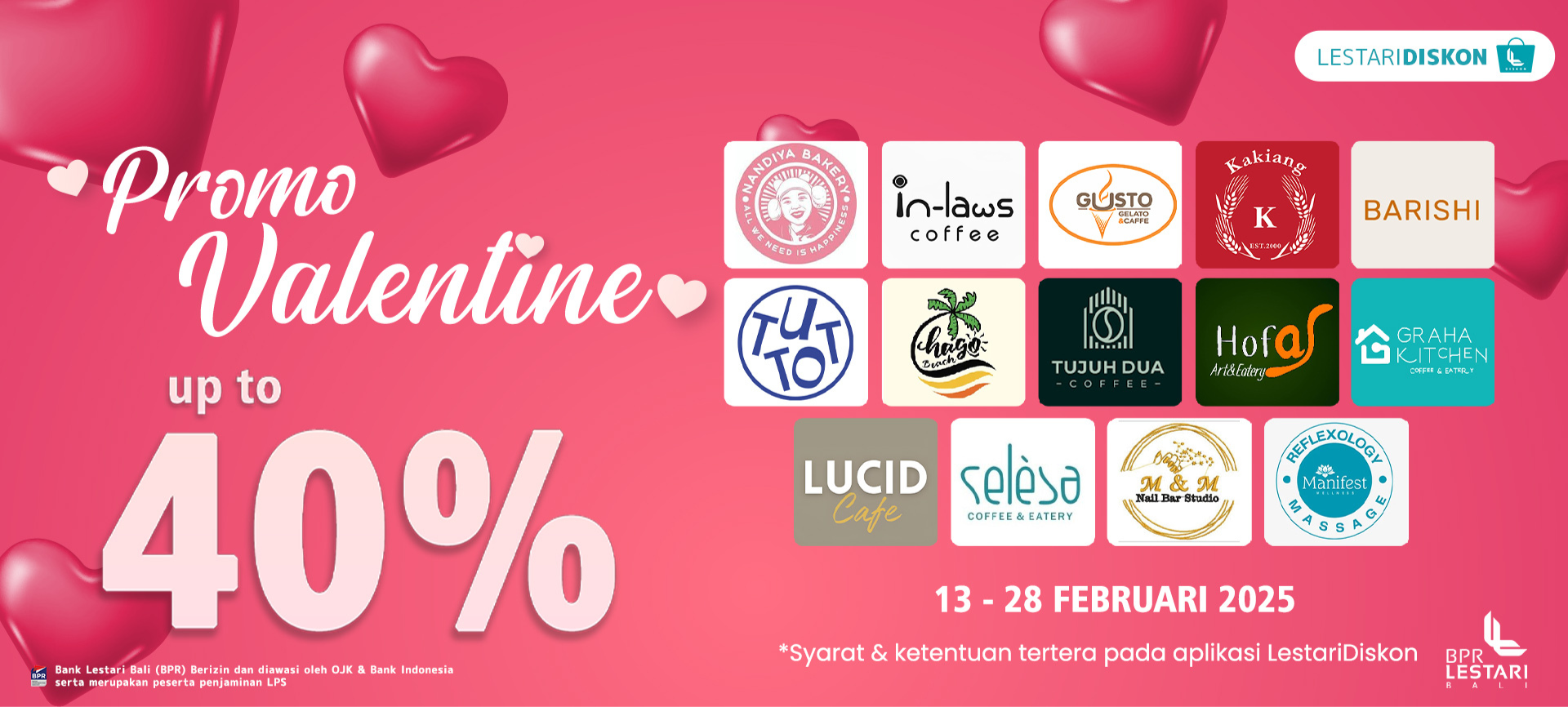 Rayakan Valentine dengan Promo Diskon Hingga 40% dari Bank Lestari Bali (BPR)